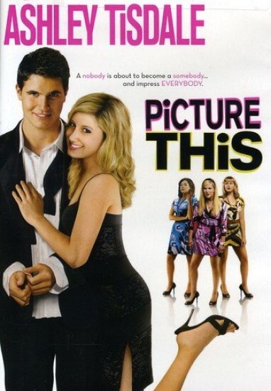 Picture This (DVD) w Ashley Tisdale You Can CHOOSE WITH OR WITHOUT A CASE