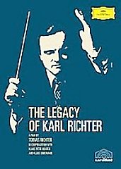 The Legacy of Karl Richter ~ Karl Richter; Tobias Richter [Writer]; Klaus Peter