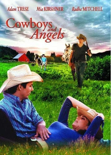 Cowboys & Angels, New, Mia Kirshner,Luke Reichle,Adam Trese,David Stevens,Charle